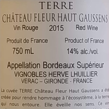テール シャトー フルール オー ゴーサン 2015　ボルドー赤